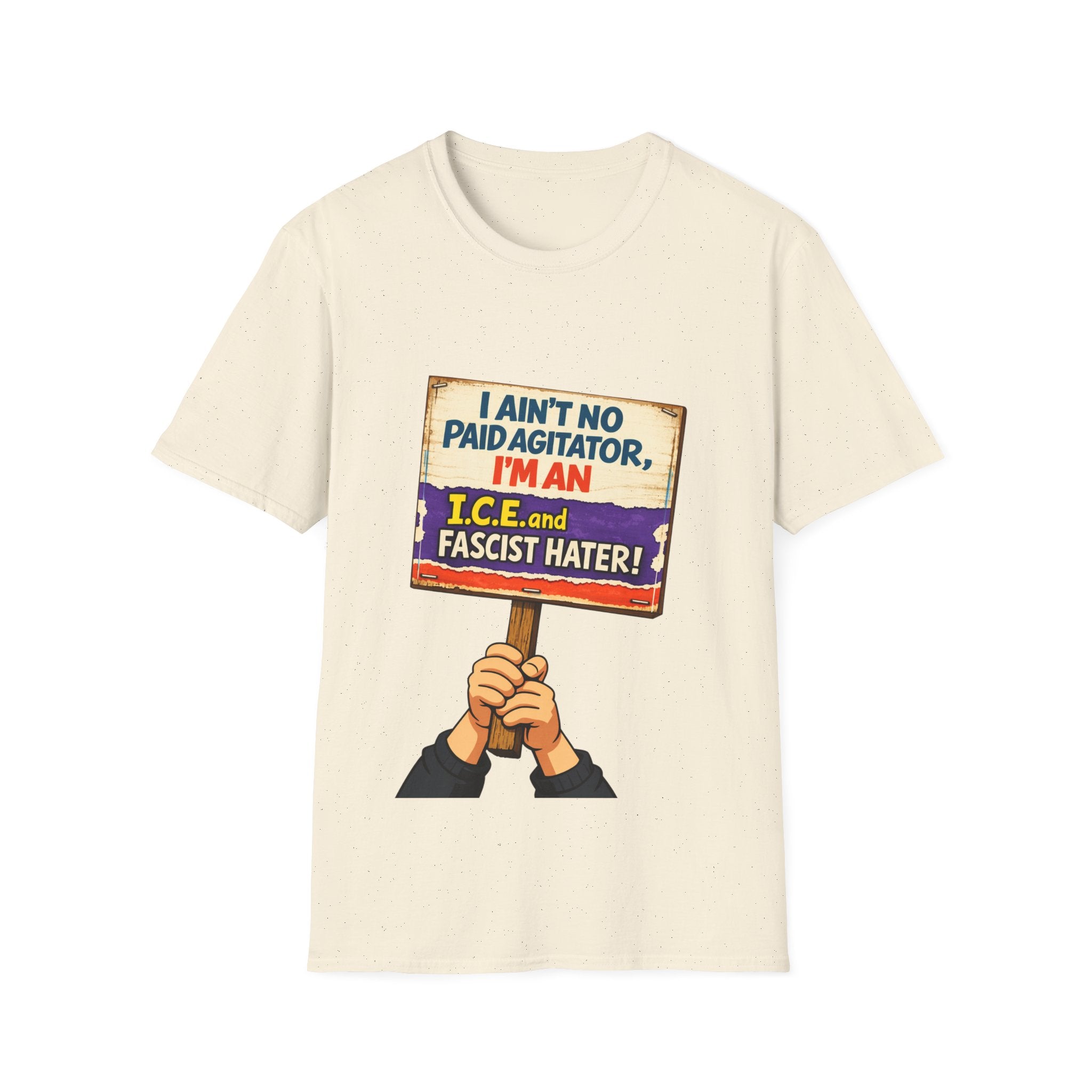 "I Ain’t No Paid Agitator”