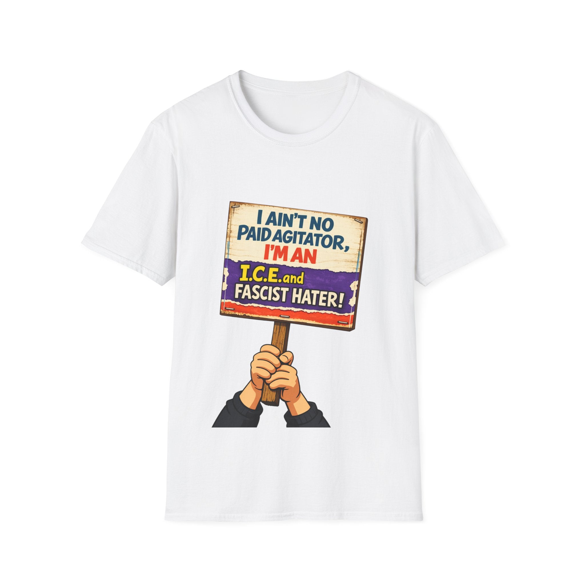"I Ain’t No Paid Agitator”