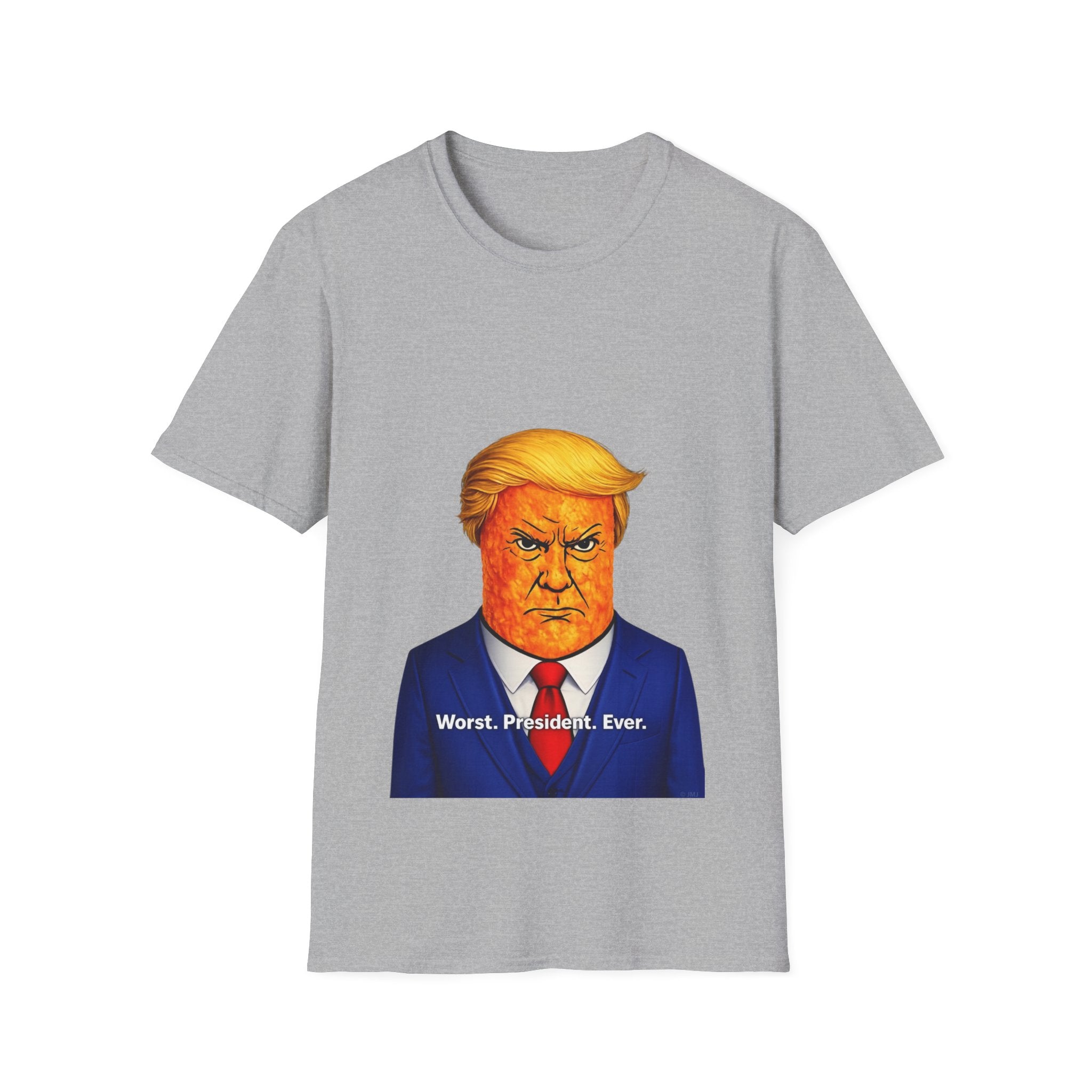 Worst. President. Ever.