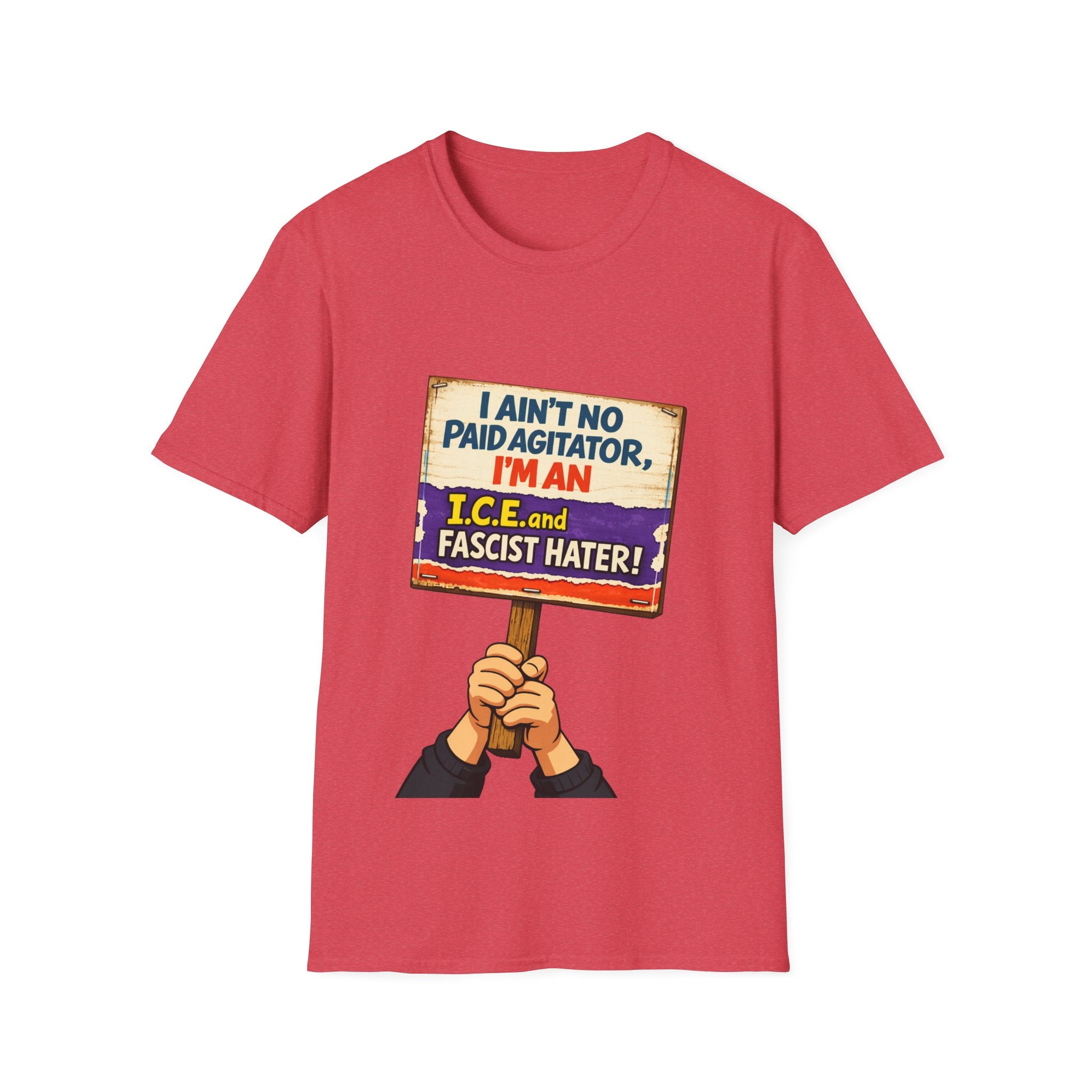 "I Ain’t No Paid Agitator”
