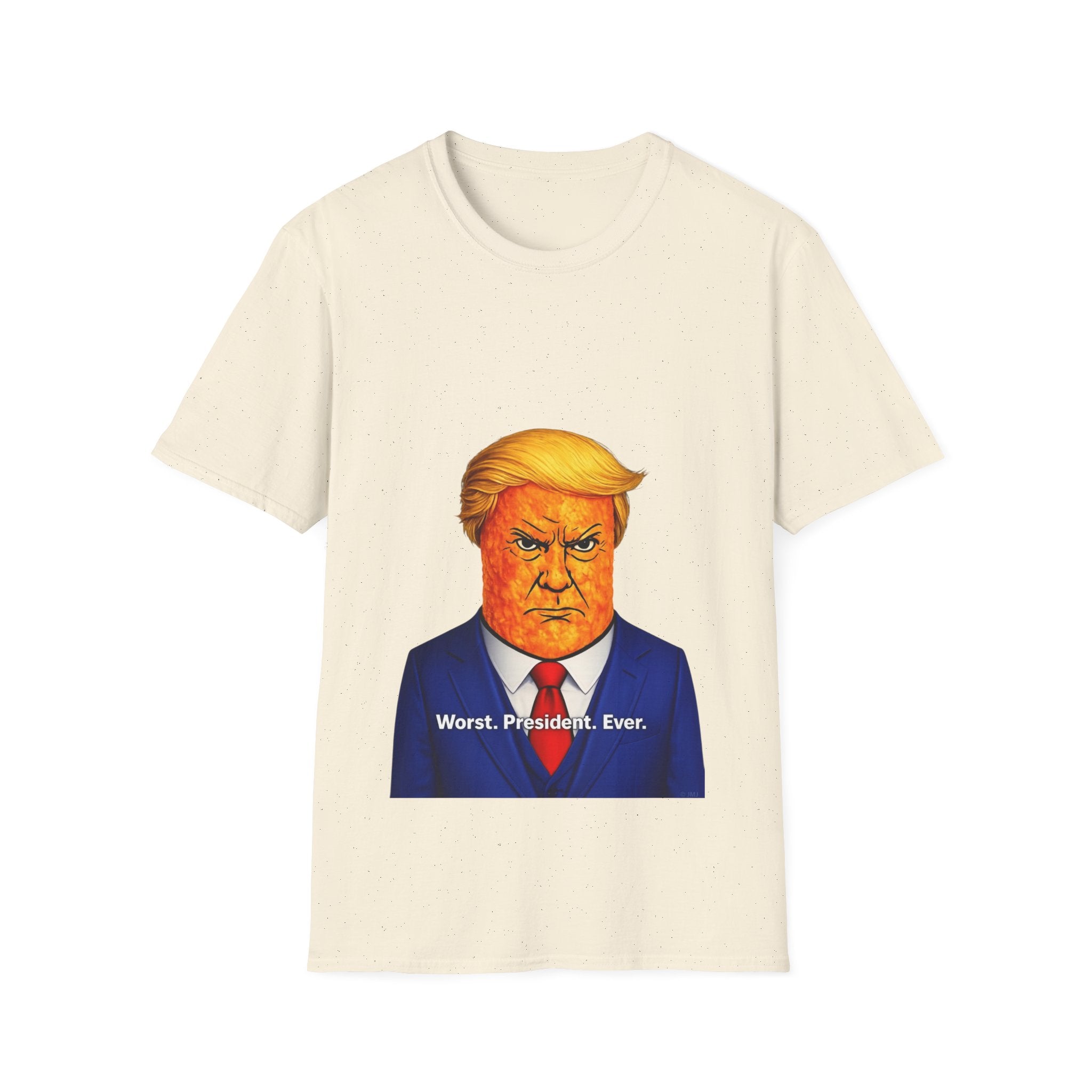 Worst. President. Ever.