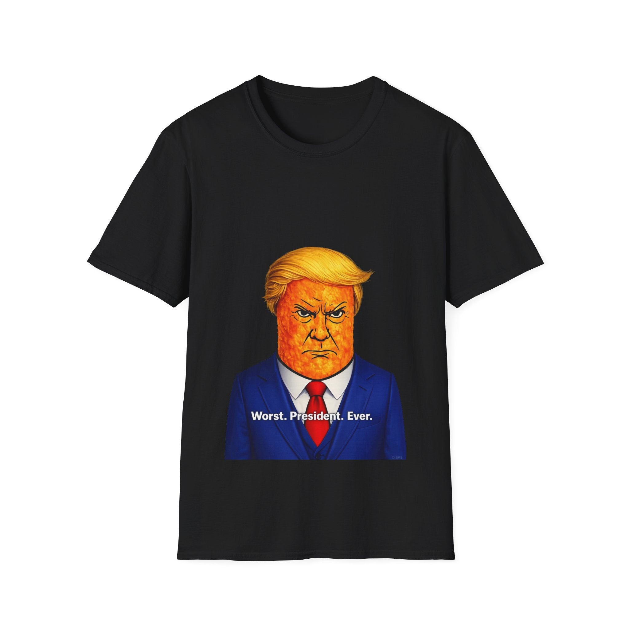 Worst. President. Ever.